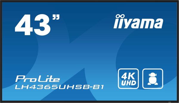 Ecran 43" IPS 4K affichage dynamique 24/7 Android - LH4365UHSB-B1
